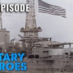 USS Arizona: Courage and Sacrifice | Hero Ships (S1, E1) | Full Episode