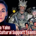 Women in Combat Roles, CST (Cultural Support Teams) | Jessica Yahn | Ep. 327