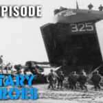 Landing Ship Tanks: Forgotten Heroes | Hero Ships (S1, E3) | Full Episode