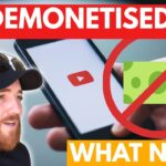 YouTube Demonetised Me! Here’s What Happens Next