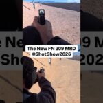 FN Unveils the FN 309 MRD: Affordable, Optics-Ready 9mm Designed for Personal Defense