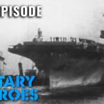The Fighting Lady of World War II | Hero Ships (S1, E2) | Full Episode