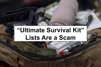 “Ultimate Survival Kit” Lists Are a Scam – reThinkSurvival.com