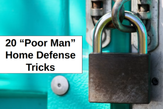 20 “Poor Man” Home Defense Tricks – reThinkSurvival.com