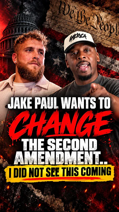 Jake Paul Wants To Change The Second Amendment… I Did NOT See This Coming