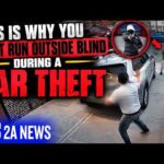 This Is Why You Don’t Run Outside Blind During A Car Theft