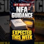 BREAKING: ATF Director Says NFA Guidance Expected THIS WEEK #2ndamendment #atf #firearms